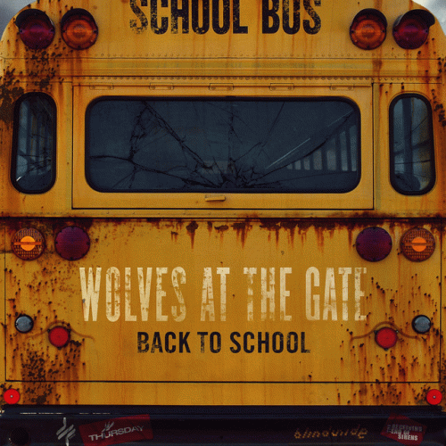 Wolves At The Gate : Back to School